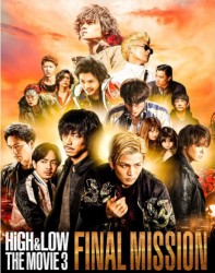 HiGH&LOW THE MOVIE 3 �^ FINAL MISSION